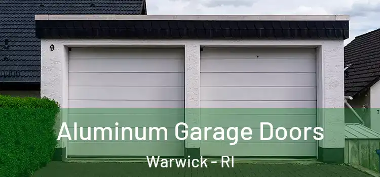  Aluminum Garage Doors Warwick - RI