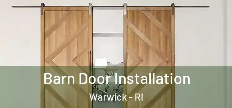 Barn Door Installation Warwick - RI