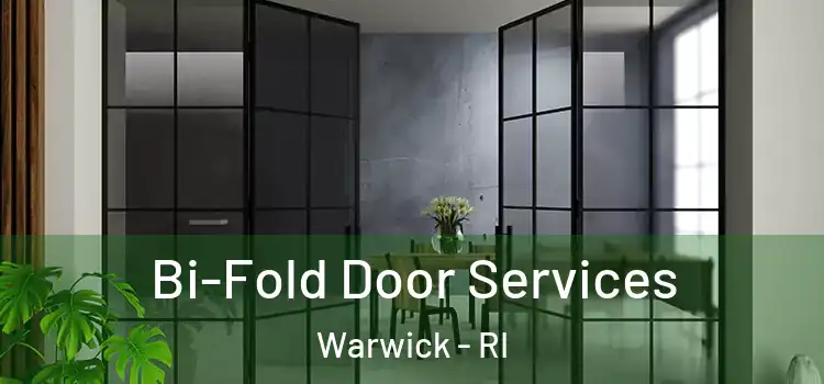  Bi-Fold Door Services Warwick - RI