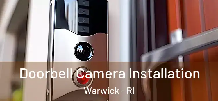  Doorbell Camera Installation Warwick - RI