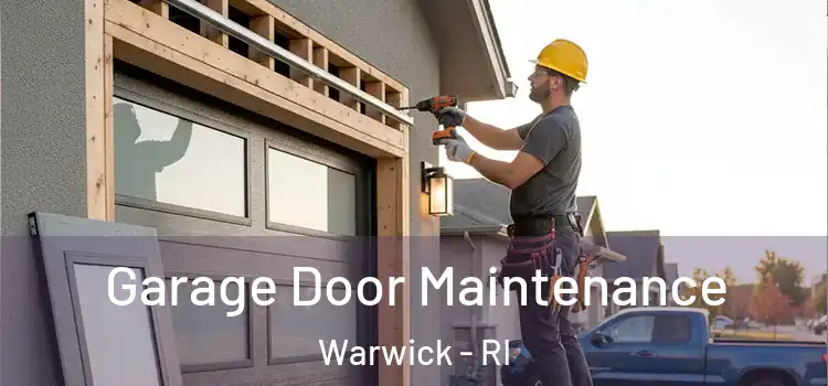  Garage Door Maintenance Warwick - RI