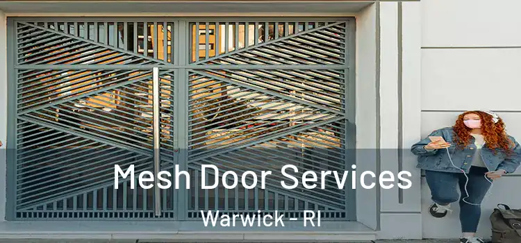 Mesh Door Services Warwick - RI