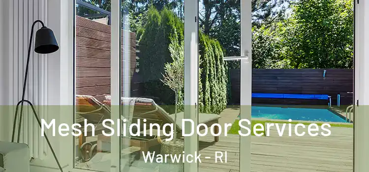  Mesh Sliding Door Services Warwick - RI