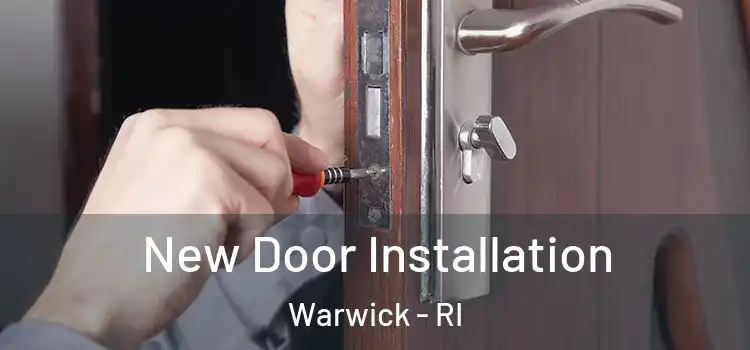 New Door Installation Warwick - RI
