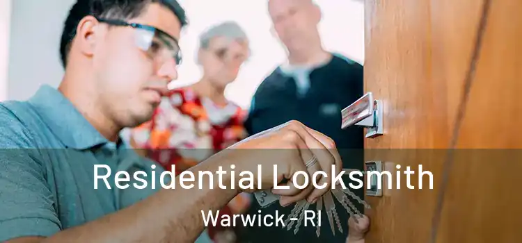 Residential Locksmith Warwick - RI