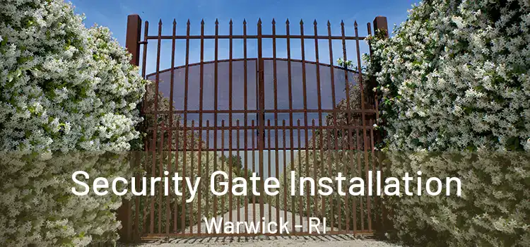 Security Gate Installation Warwick - RI